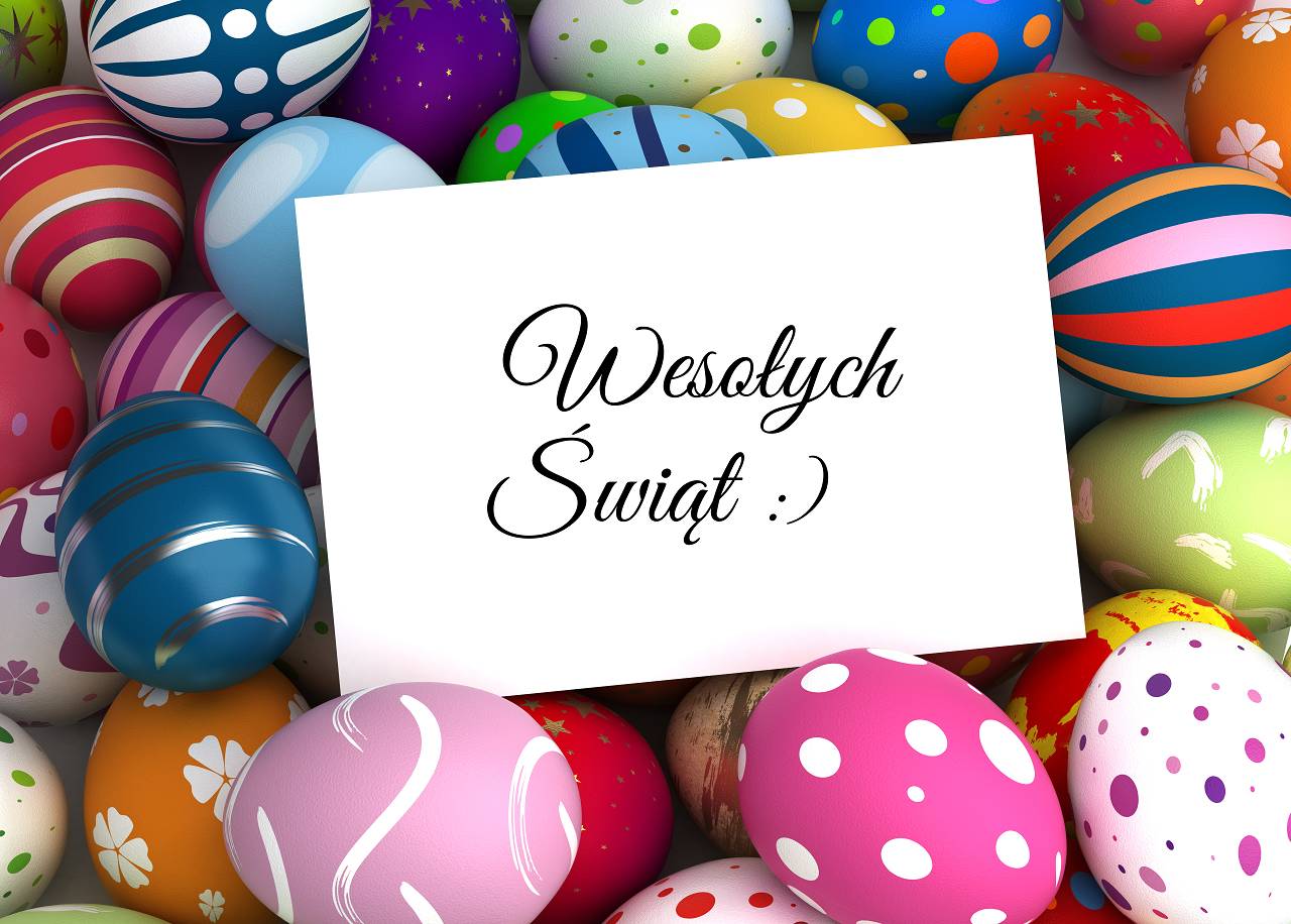 WESOŁYCH ŚWIĄT WIELKANOCNYCH!!!